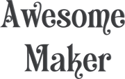 Awesome Maker